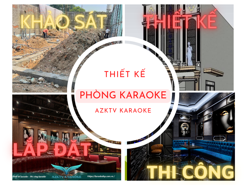 Quy trình thi công quán karaoke đẹp như thế nào?