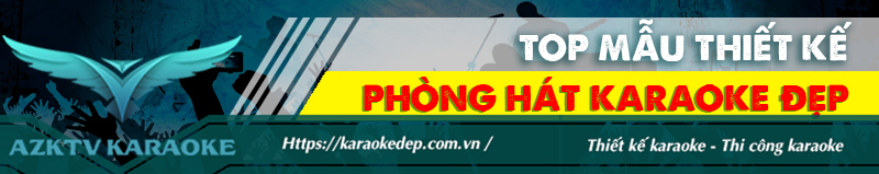 thiet-ke-phong-karaoke-azktv